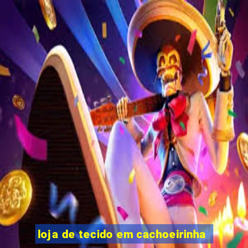 loja de tecido em cachoeirinha